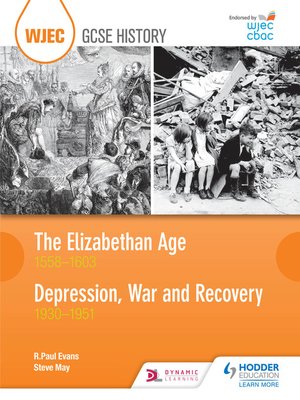 cover image of WJEC GCSE History the Elizabethan Age 1558-1603 and Depression, War and Recovery 1930-1951